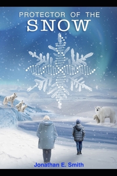 Paperback Protector of the Snow: Part 1 of The Protector Series Book