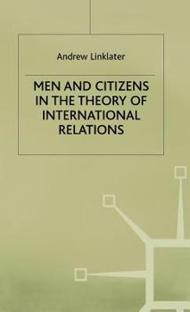 Hardcover Men and Citizens in the Theory of International Relations Book