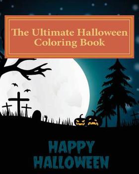 Paperback The Ultimate Halloween Coloring Book: 39 High Quality Halloween Designs Book