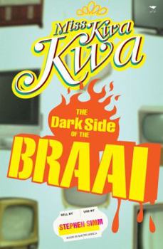 Paperback Miss Kwa Kwa 2: The Dark Side of the Braai Book