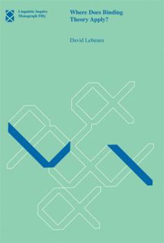 Paperback Where Does Binding Theory Apply? Book