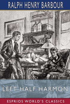 Left Half Harmon - Book #7 of the Football Eleven Series