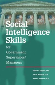 Hardcover Social Intelligence Skills for Government Managers Book