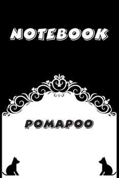 Paperback Pomapoo Notebook: Black and White notebook, Decorative Journal for Pomapoo Lover: Notebook /Journal Gift, Black and White,100 pages, 6x9 Book