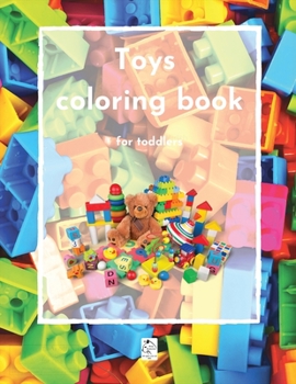 Paperback Toys coloring book for toddlers-children ages 3-8 Book