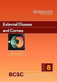 Paperback 2012-2013 Basic and Clinical Science Course (Bcsc): Section 8: External Disease and Cornea Book