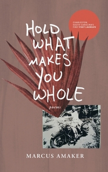 Paperback Hold What Makes You Whole Book