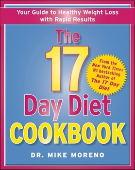 Hardcover The 17 Day Diet Cookbook: 80 All New Recipes for Healthy Weight Loss Book