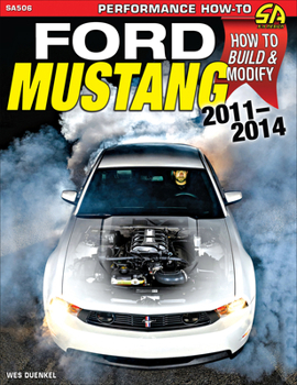 Paperback Ford Mustang 2011-2014: How to Build & Modify Book