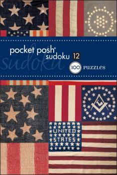 Paperback Pocket Posh Sudoku 12: 100 Puzzles Book