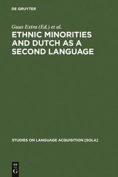 Ethnic Minorities and Dutch As a Second Language