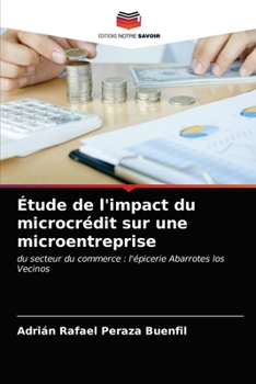 Paperback Étude de l'impact du microcrédit sur une microentreprise [French] Book