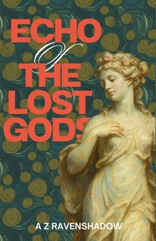 Paperback Echo of the Lost Gods Book