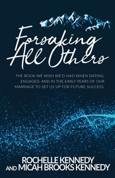 Forsaking All Others