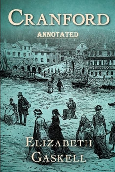 Paperback cranford by elizabeth cleghorn gaskell Annotated Book