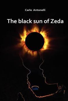 Paperback The Black Sun of Zeda Book