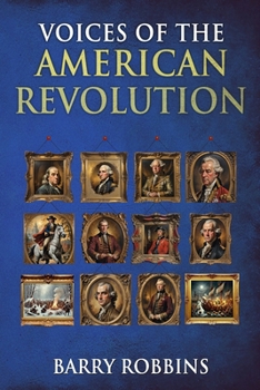 Paperback Voices of the American Revolution Book