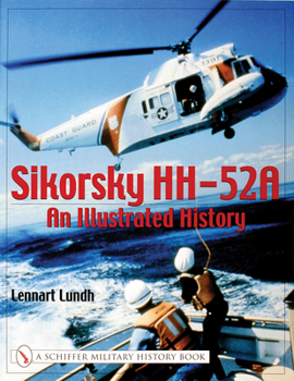 Paperback Sikorsky Hh-52a: An Illustrated History Book
