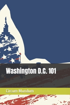 Paperback Washington D.C. 101 Book