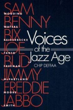 Paperback Voices of the Jazz Age: Profiles of Eight Vintage Jazzmen Book