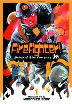 Firefighter!: Daigo of Fire Company M: Volume 1 (Firefighter! Daigo of Fire Company M) - Book #1 of the Firefighter! Daigo of Fire Company M