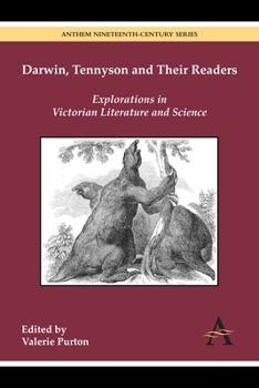 Paperback Darwin, Tennyson and Their Readers: Explorations in Victorian Literature and Science Book