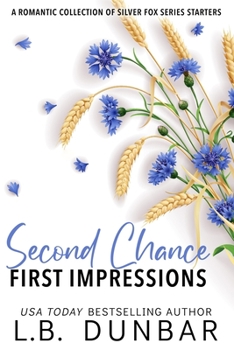 Paperback Second Chance First Impressions: a collection of series starters Book