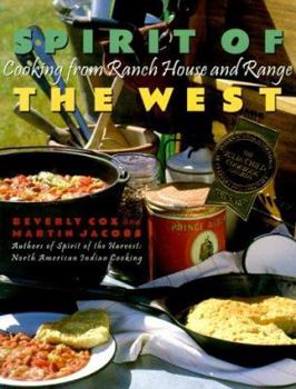 Hardcover Spirit of the West: Cooking from Ranch House and Range Book