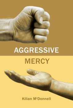 Paperback Aggressive Mercy Book