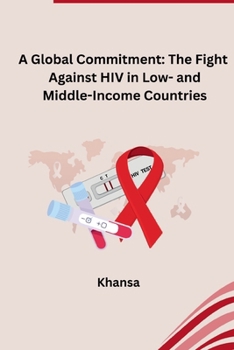 Paperback Reaching the Goal: Expanding Access to HIV Treatment for Improved Health Book
