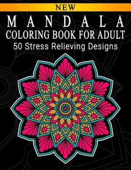 Mandala Coloring Book For Adult: Adult Coloring Book : Meditation Designs, Stress Relieving Mandala Designs : Coloring Book For Adults