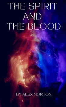 Paperback The Spirit and the Blood Book