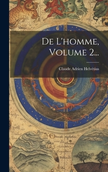 Hardcover De L'homme, Volume 2... [French] Book