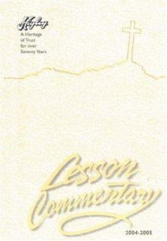 Hardcover Higley Lesson Commentary 2004-2005 (Higley Commentary) Book