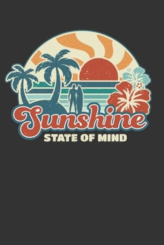 2020 Week To View Dated Planner Diary: 6x9 Inches Paperback Florida Sunshine State Of Mind Summer Surfing Sea Surfer