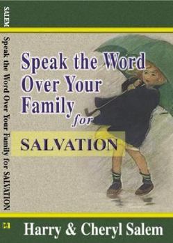 Paperback Speak the Word Over Your Family for Salvation Book