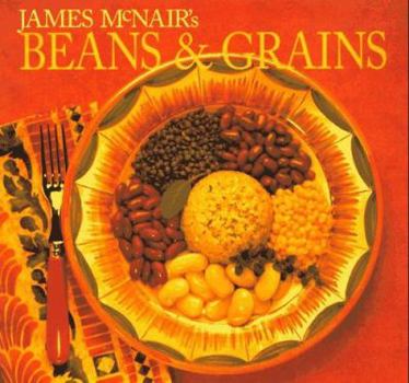Paperback James McNair's Beans and Grains Book