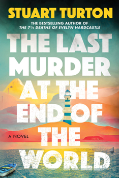Cover for "The Last Murder at the End of the World"