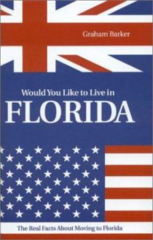 Hardcover Would You Like to Live in Florida? Book