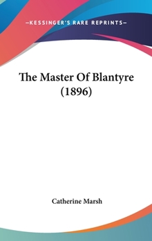 Hardcover The Master of Blantyre (1896) Book