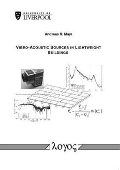 Paperback Vibro-Acoustic Sources in Lightweight Buildings Book