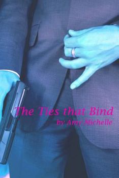 Paperback The Ties that Bind Book