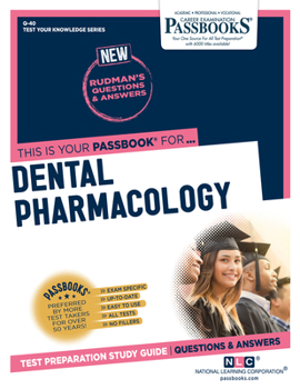 Paperback Dental Pharmacology (Q-40): Passbooks Study Guide Volume 40 Book