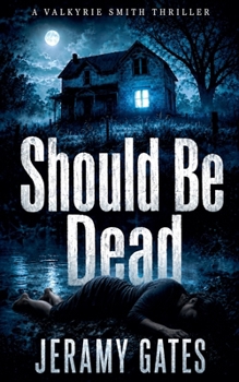 Should Be Dead