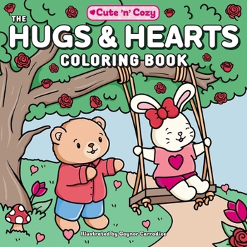 Paperback The Hugs & Hearts Coloring Book