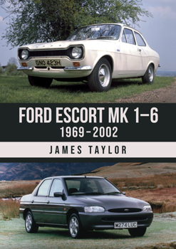 Paperback Ford Escort Mk1-6: 1969-2002 Book