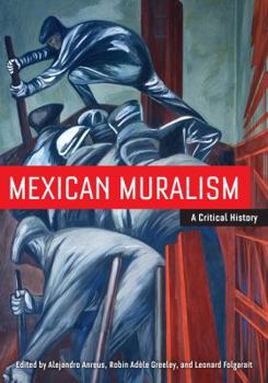 Paperback Mexican Muralism: A Critical History Book
