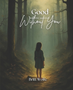 Paperback Good Without You Book