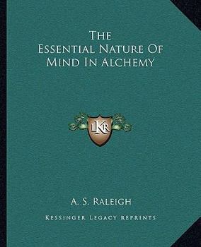 Paperback The Essential Nature Of Mind In Alchemy Book