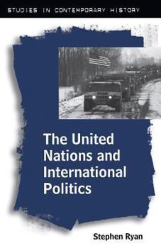 Paperback The United Nations and International Politics Book